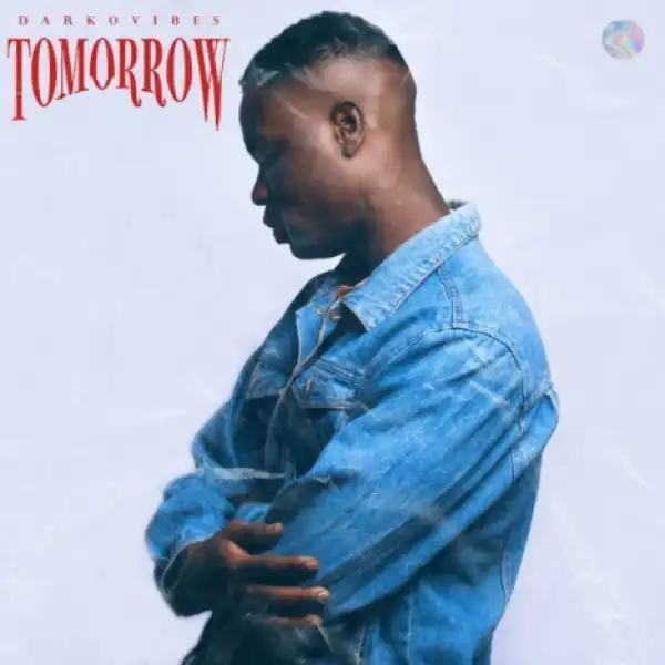 Darkovibes - Tomorrow (Prod By Kuvie)